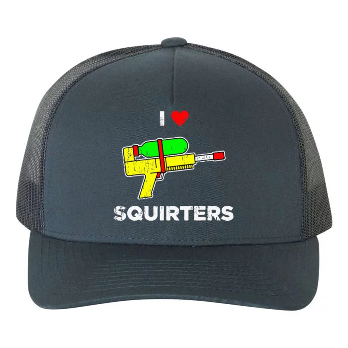 Retro I Heart Squirters Funny I Love Squirters Yupoong Adult 5-Panel Trucker Hat