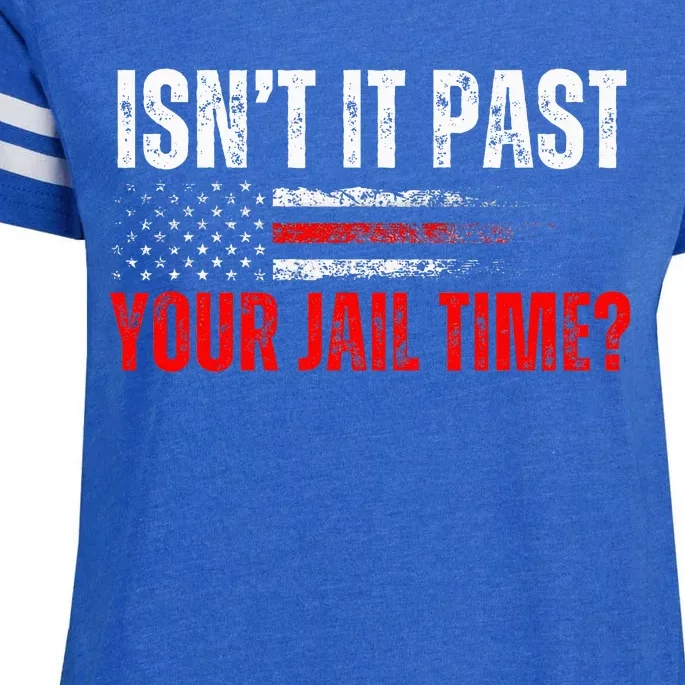 Retro IsnT It Past Your Jail Time American Flag Enza Ladies Jersey Football T-Shirt