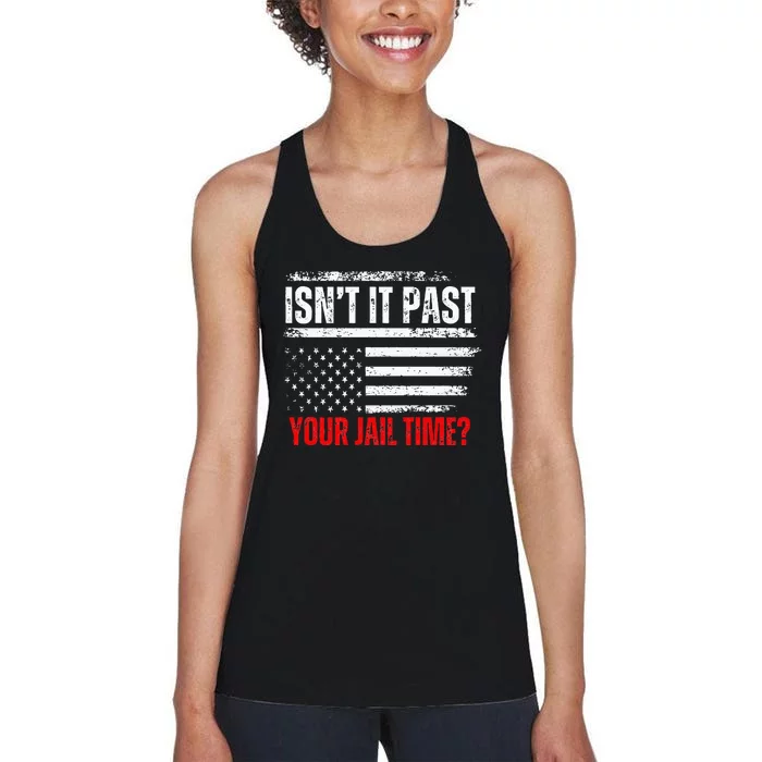 Retro IsnT It Past Your Jail Time Vintage American Flag Women's Racerback Tank