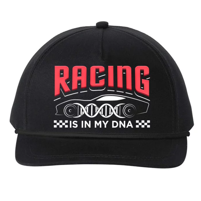 Racing Is In My Dna Because Racecar Drive Dirt Track Racing Funny Gift Snapback Five-Panel Rope Hat