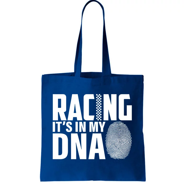 Racing ItS In My Dna Racer Race Car Racing Dirt Track Gift Tote Bag