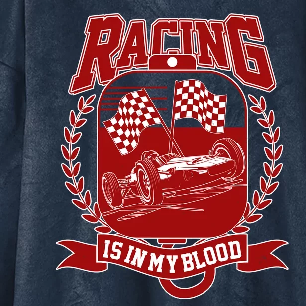 Racing Is In My Blood Hooded Wearable Blanket