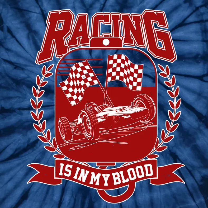 Racing Is In My Blood Tie-Dye T-Shirt