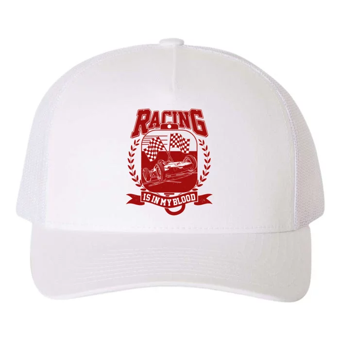 Racing Is In My Blood Yupoong Adult 5-Panel Trucker Hat