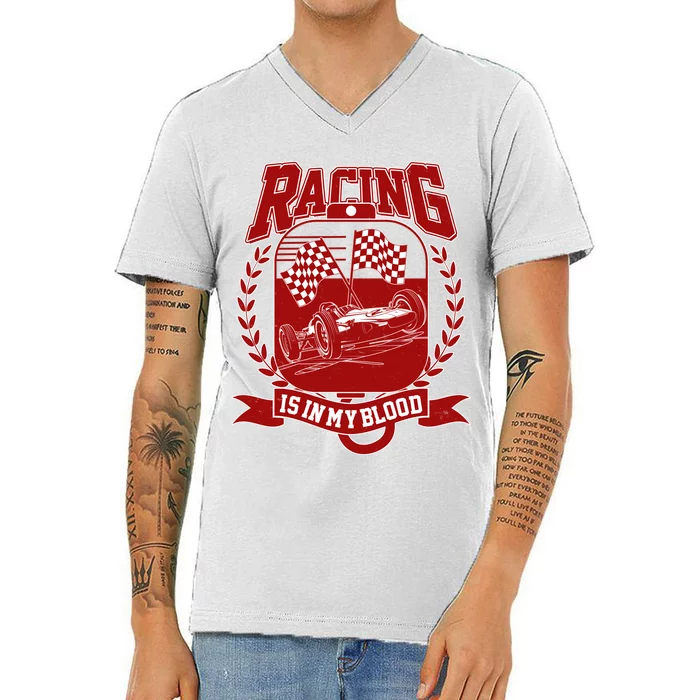 Racing Is In My Blood V-Neck T-Shirt