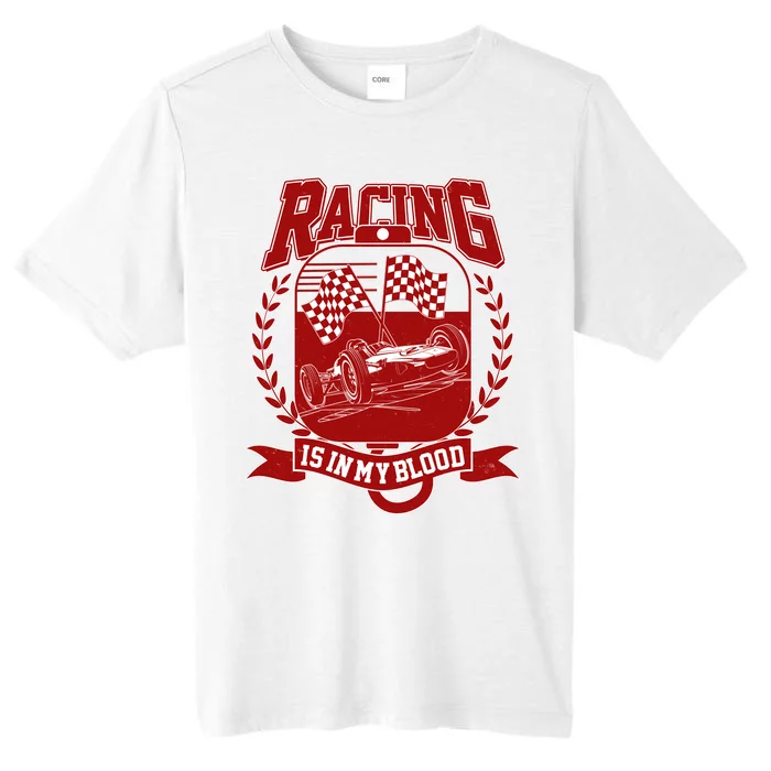 Racing Is In My Blood ChromaSoft Performance T-Shirt