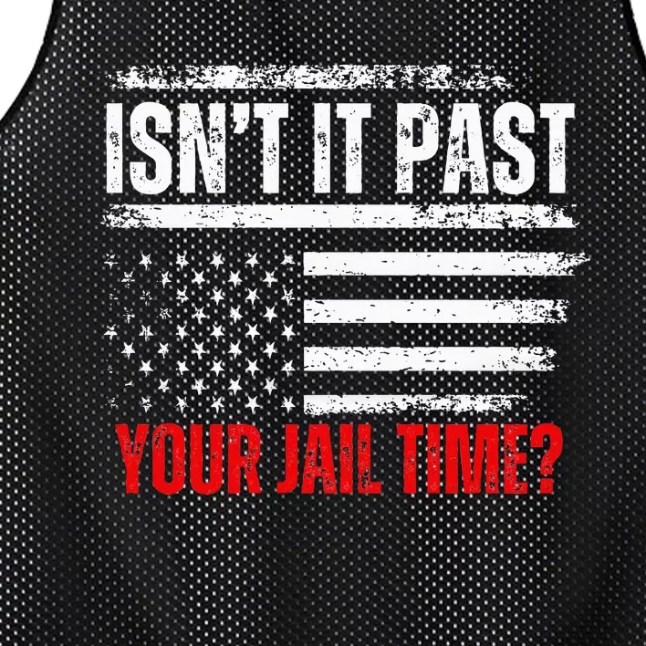 Retro IsnT It Past Your Jail Time American Flag Mesh Reversible Basketball Jersey Tank