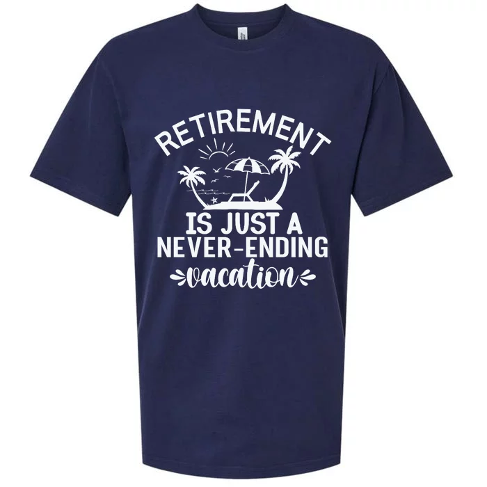 Retirement Is Just ANever Ending Vacation White Sueded Cloud Jersey T-Shirt