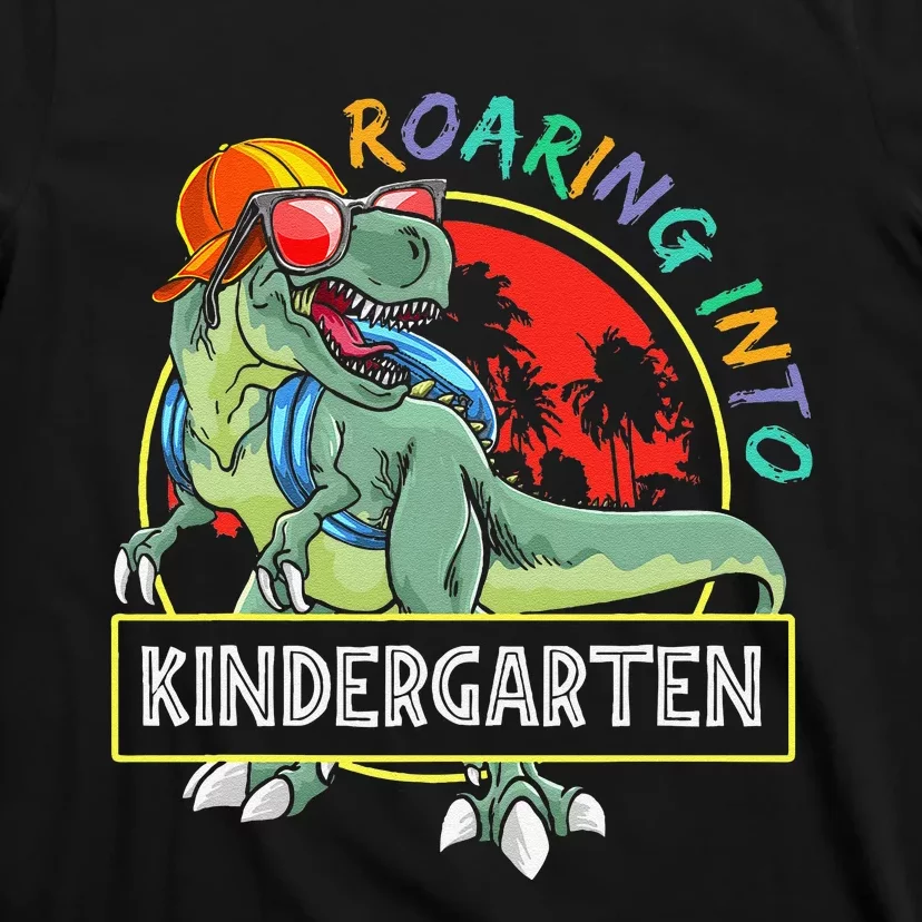 Roaring Into Kindergarten Dinosaur Trex Back To School Gift T-Shirt