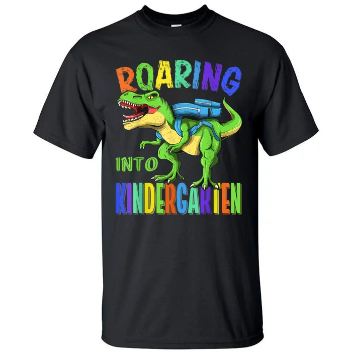 Roaring Into Kindergarten Dinosaur T Rex Back To School Boy Tall T-Shirt