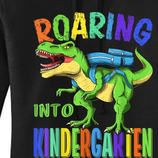 Roaring Into Kindergarten Dinosaur T Rex Back To School Boy Women's Pullover Hoodie