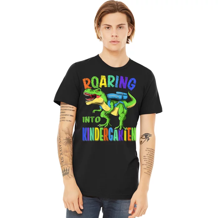 Roaring Into Kindergarten Dinosaur T Rex Back To School Boy Premium T-Shirt