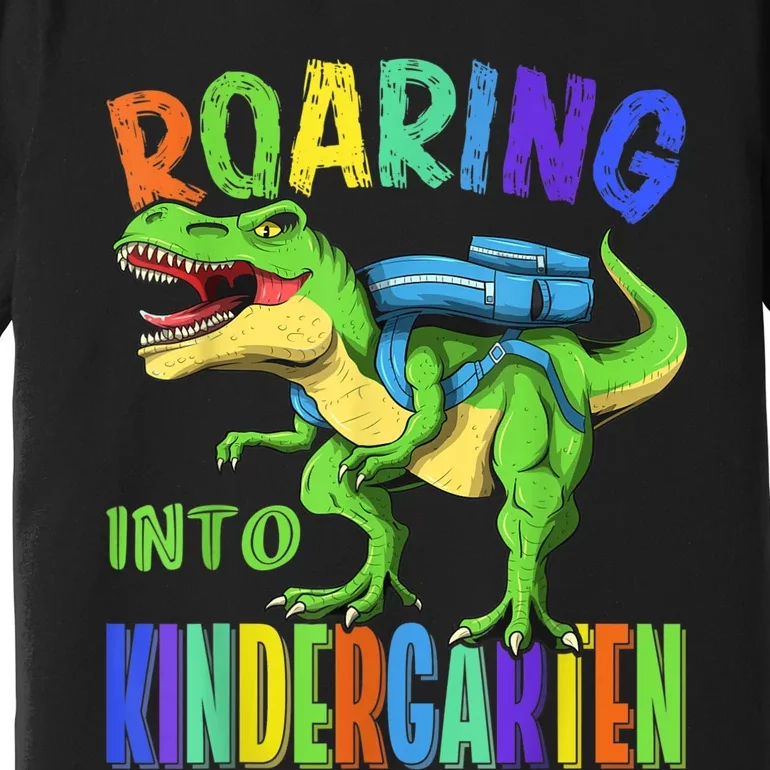 Roaring Into Kindergarten Dinosaur T Rex Back To School Boy Premium T-Shirt