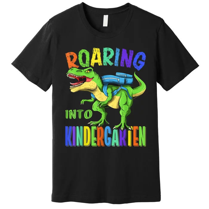 Roaring Into Kindergarten Dinosaur T Rex Back To School Boy Premium T-Shirt