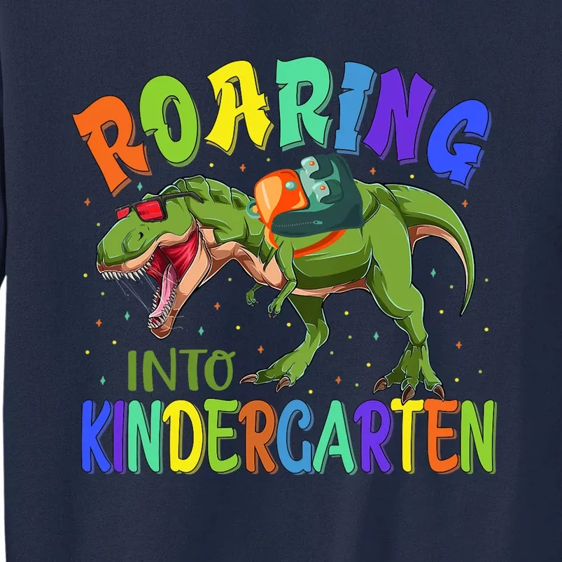 Roaring Into Kindergarten Dinosaur Ready To Crush Boy Tall Sweatshirt