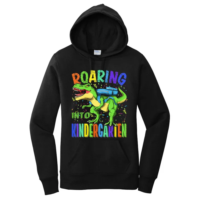 Roaring Into Kindergarten Dinosaur T Rex Back to School Women's Pullover Hoodie