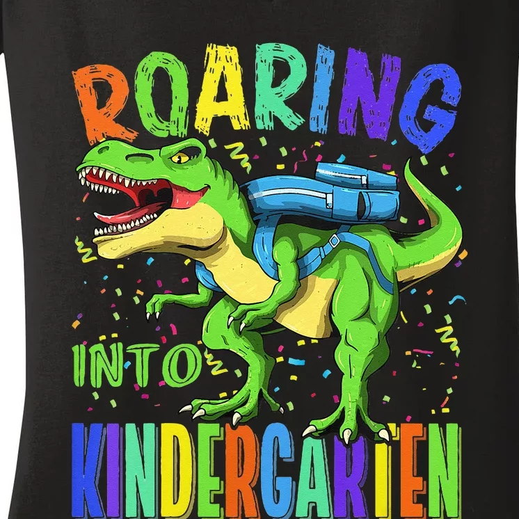 Roaring Into Kindergarten Dinosaur T Rex Back to School Women's V-Neck T-Shirt