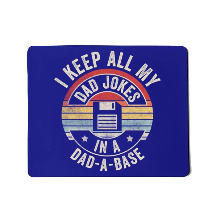 Retro I Keep All My Dad Jokes In A Dadmeaningful Giftameaningful Giftbase Cool D Mousepad