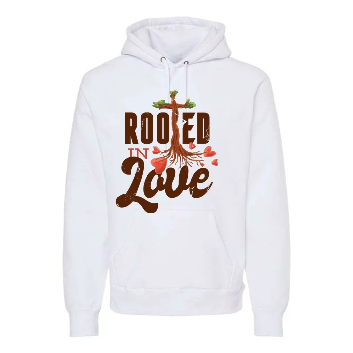 Rooted In Love Jesus Cross Premium Hoodie