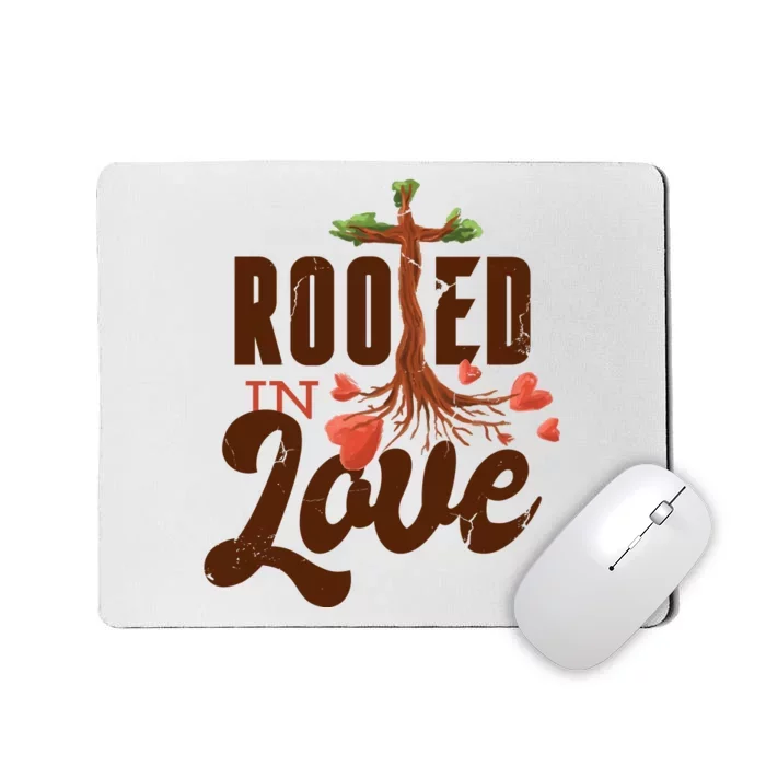 Rooted In Love Jesus Cross Mousepad