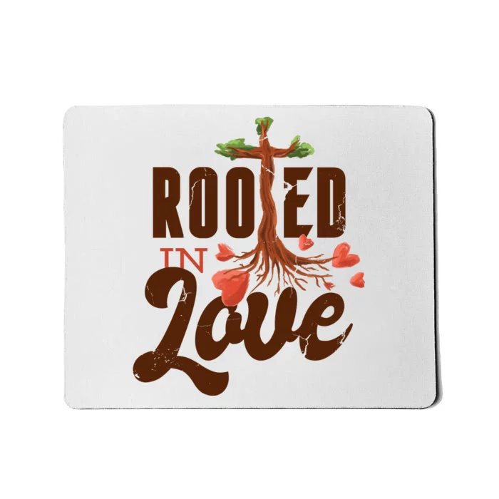 Rooted In Love Jesus Cross Mousepad