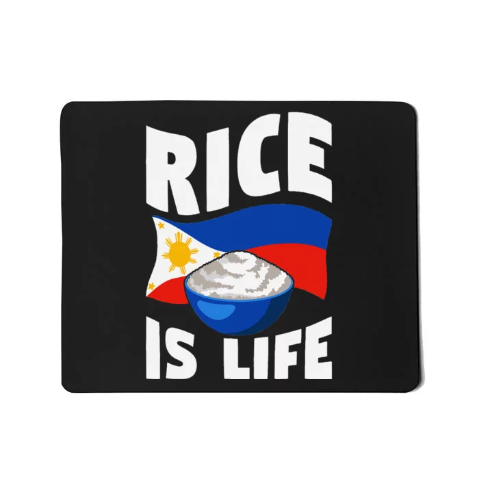 Rice Is Life Philippine Flag Rice Lover Mousepad