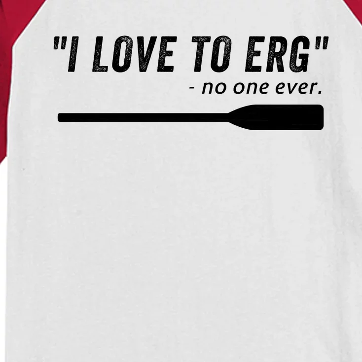 Rowing, | I Love To ERG, For Crew, Funny Rowing Kids Colorblock Raglan Jersey