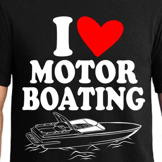 Retro I Love Motor Boating Funny Boating Motor Boat Tee Cool Gift Pajama Set