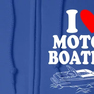 Retro I Love Motor Boating Funny Boating Motor Boat Tee Cool Gift Full Zip Hoodie