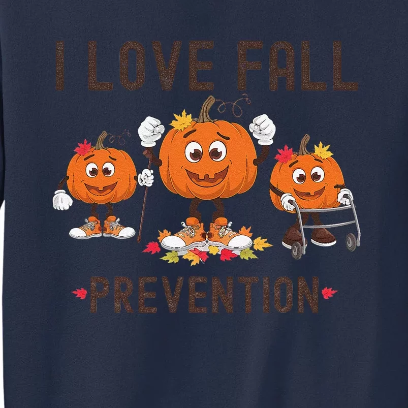 Retro I Love Fall Prevention Fall Occupational Therapy Ot Sweatshirt