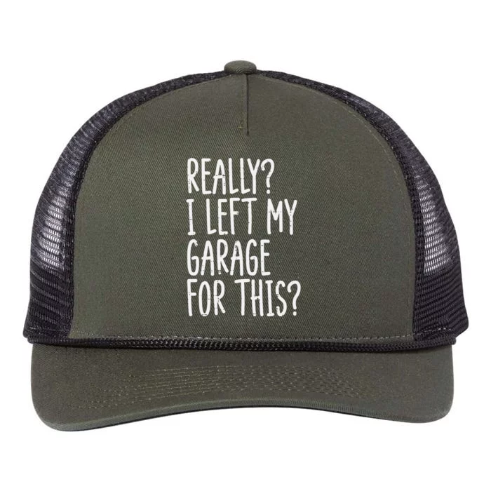 Really I Left My Garage For This Car Auto Mechanic Retro Rope Trucker Hat Cap