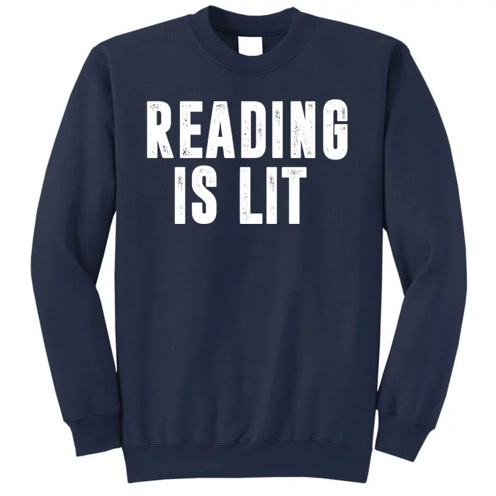 Reading Is Lit Sweatshirt