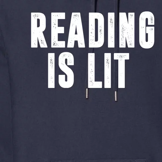 Reading Is Lit Premium Hoodie