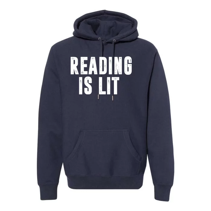 Reading Is Lit Premium Hoodie