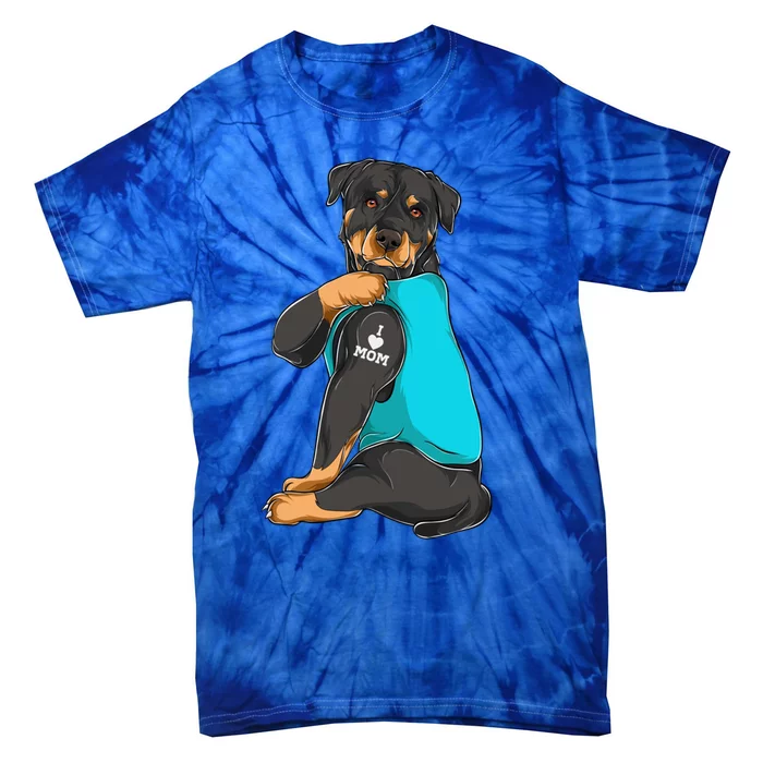 Rottweiler I Love Mom Tattoo Dog Mom Funny Gift Gift Tie-Dye T-Shirt