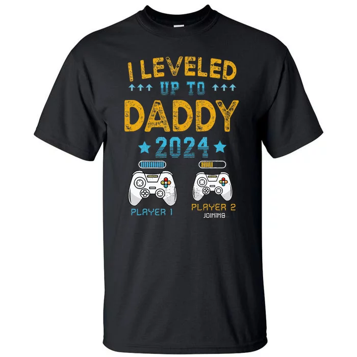 Retro I Leveled Up To Daddy 2024 First Time Dad Tall T-Shirt