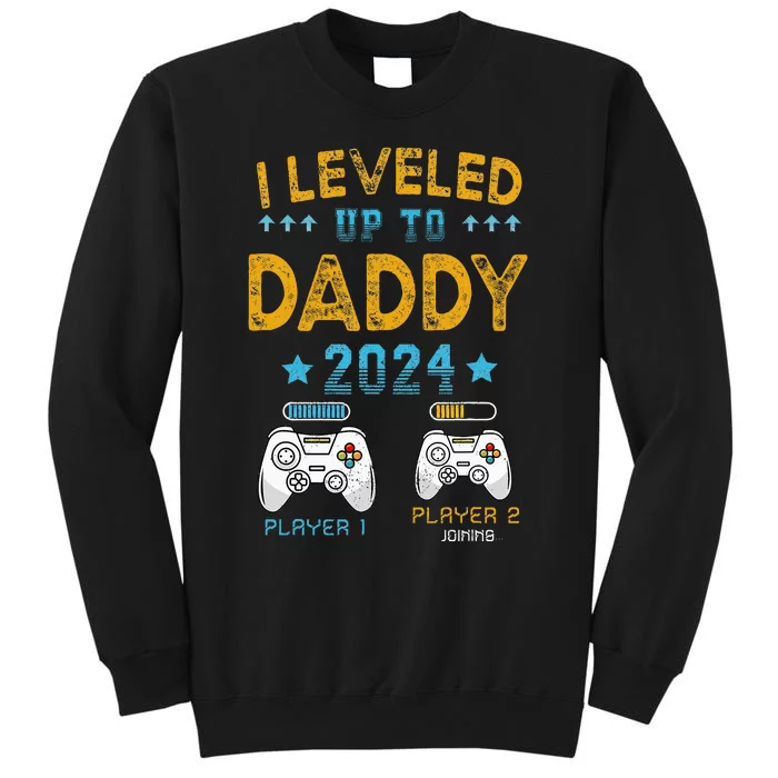 Retro I Leveled Up To Daddy 2024 First Time Dad Tall Sweatshirt