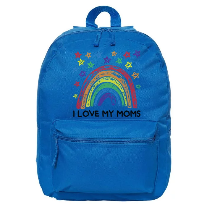 Rainbow I Love My Moms Family Two Mothers 2 Mommies Cute Gift 16 in Basic Backpack