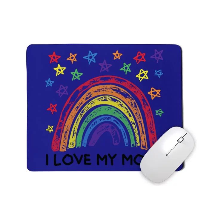 Rainbow I Love My Moms Family Two Mothers 2 Mommies Cute Gift Mousepad