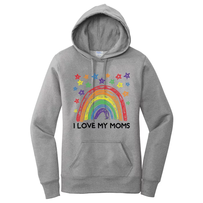 Rainbow I Love My Moms Family Two Mothers 2 Mommies Cute Gift Women's Pullover Hoodie