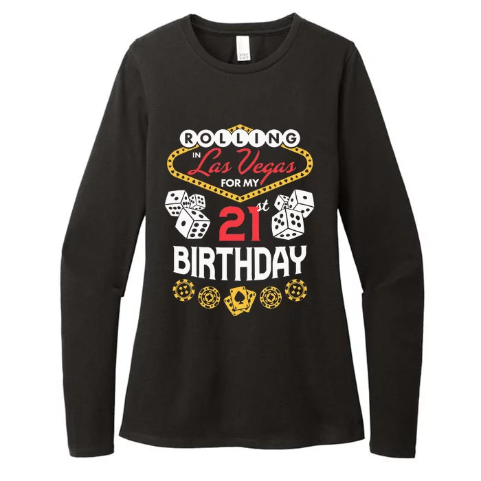 Rolling In Las Vegas For My 21st Birthday Womens CVC Long Sleeve Shirt