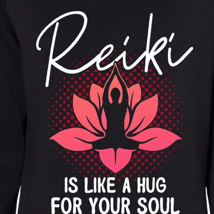 Reiki Is Like A Hug For Your Soul Reiki Healing Master Womens California Wash Sweatshirt