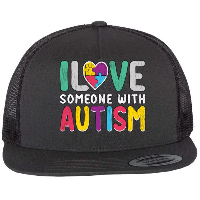 Retro I Love Someone With Autism Awareness Family Matching Great Gift Flat Bill Trucker Hat