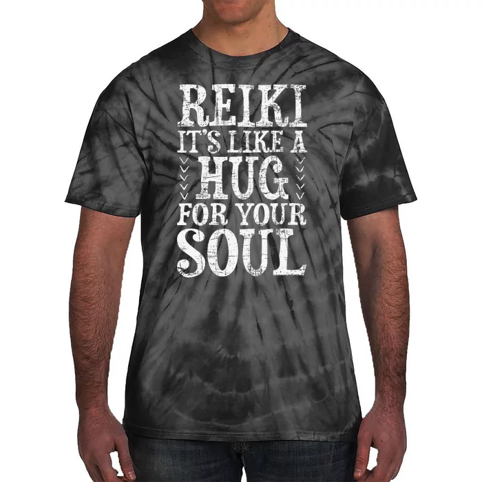 Reiki It's Like A Hug For Your Soul Holistic Healer Chakra Tie-Dye T-Shirt