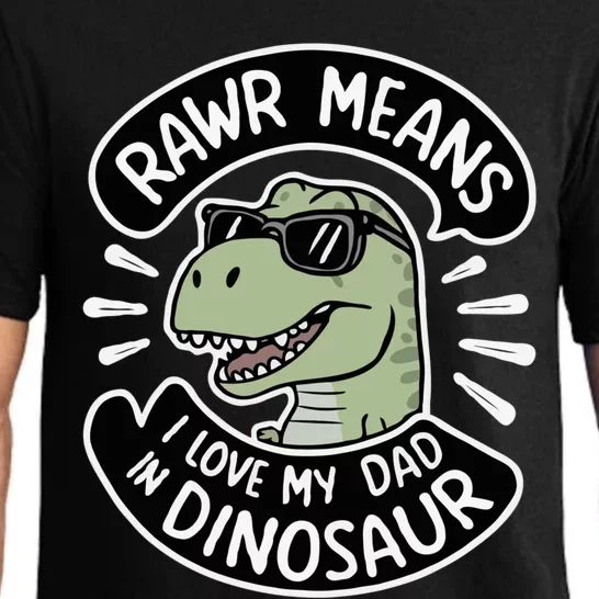 Rawr I Love My Dad Papasaurus FatherS Day 2024 Daddysaurus Gift Pajama Set