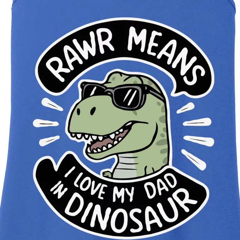 Rawr I Love My Dad Papasaurus FatherS Day 2024 Daddysaurus Gift Ladies Essential Tank