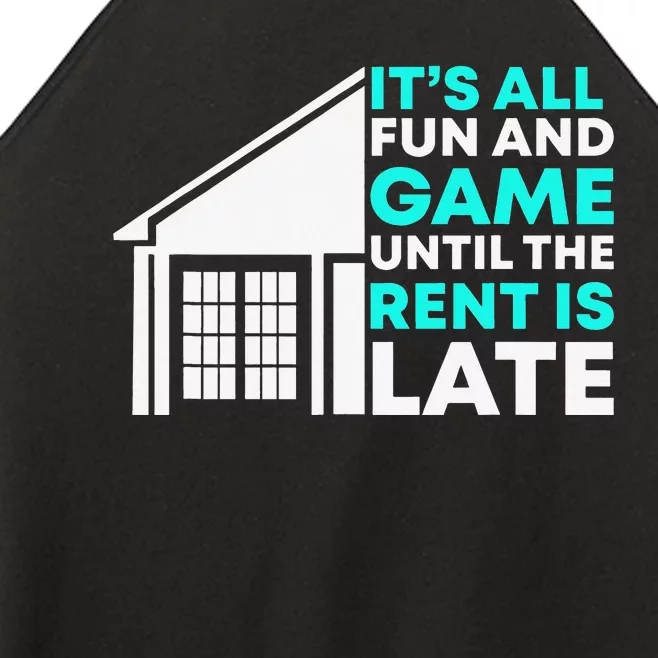 Rent Is Late Landlord Property Manager Women’s Perfect Tri Rocker Tank