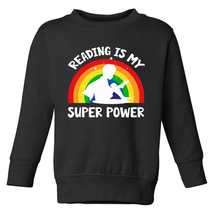 Reading Is My Superpower Book Teacher Toddler Sweatshirt