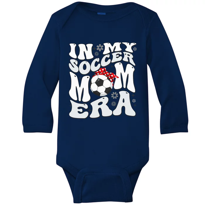 Retro In My Soccer Mom Era Mama Baby Long Sleeve Bodysuit