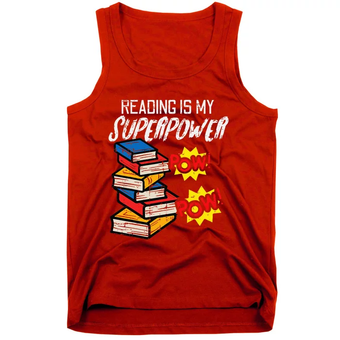 Reading Is My Superpower Funny Book Lover Bookworm Librarian Tank Top